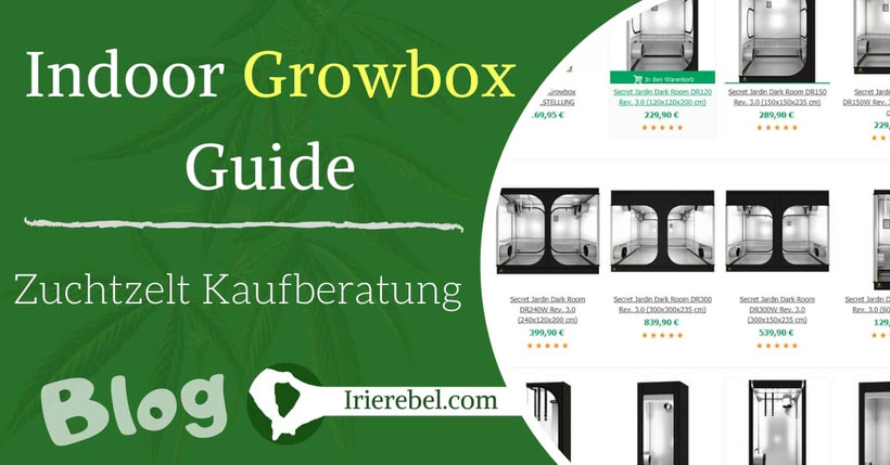 Indoor Growbox Guide - Zuchtzelt Kaufberatung